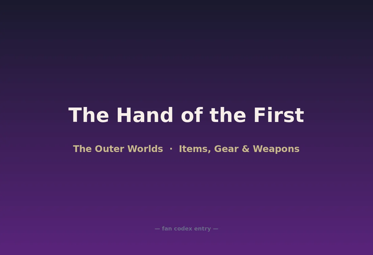 The Hand of the First