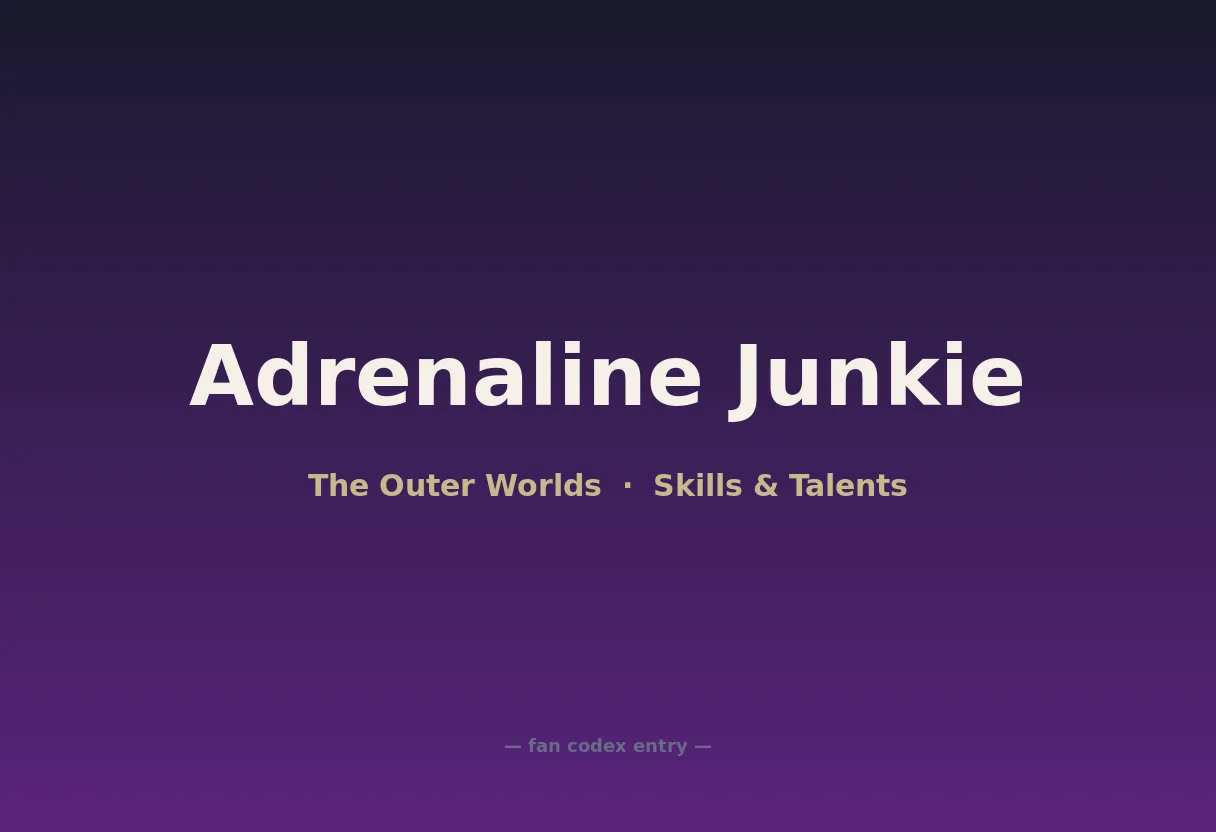 Adrenaline Junkie