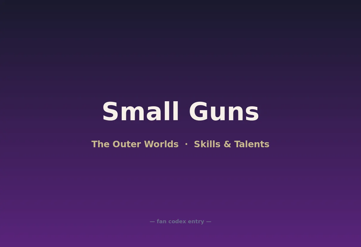 Small Guns